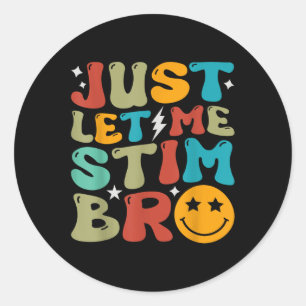 Pegatina Redonda Groovy Déjame Estimar A Los Niños Bro Autismo Grac