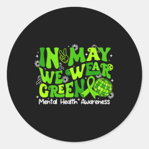 Pegatina Redonda Groovy En Mayo Usamos Salud Mental De Cinta Verde