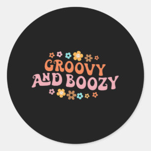 Pegatina Redonda Groovy Groovy y borracha despedida de soltera Brid