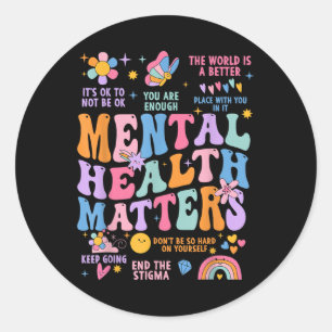 Pegatina Redonda Groovy Motivation Support Mental Health S Awaren