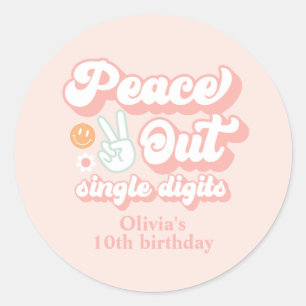 Pegatina Redonda Groovy Peace Out Dígitos únicos 10 cumpleaños
