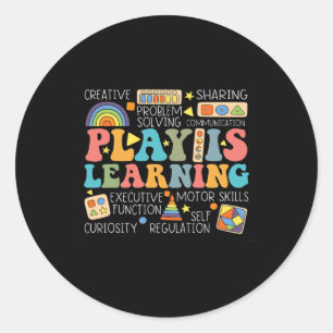 Pegatina Redonda Groovy Play Is Learning Kindergarten Teacher Appre