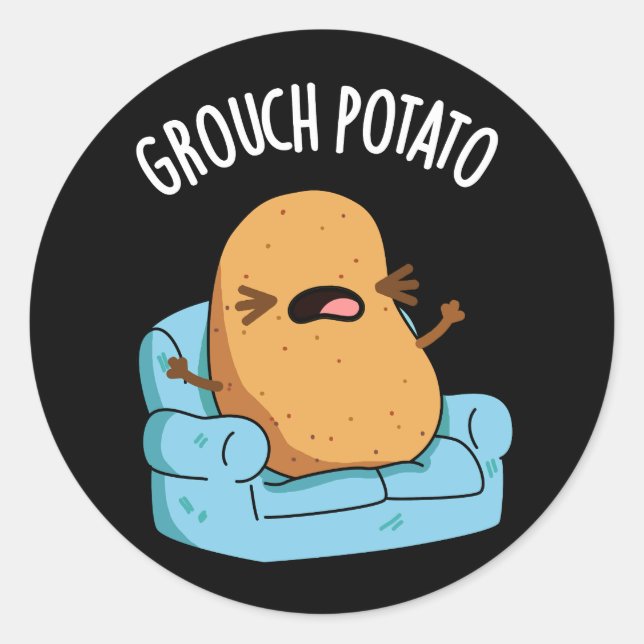 Pegatina Redonda Grouch Potato Funny Veggie Puns Dark BG (Anverso)