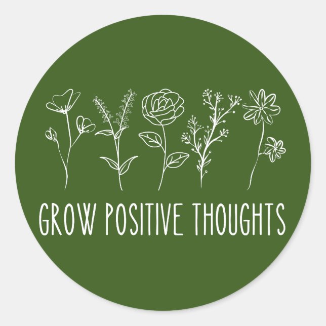 Pegatina Redonda Grow Positive Thoughts Aesthetic  (Anverso)