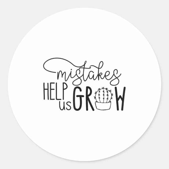 Pegatina Redonda Growth Mindset Teacher Mistakes Help Us Grow Men W (Anverso)