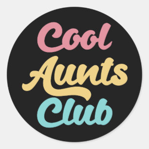 Pegatina Redonda Guay Aunts Club II