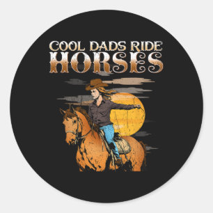 Pegatina Redonda Guay Dads Ride Horses I Hincha Pony