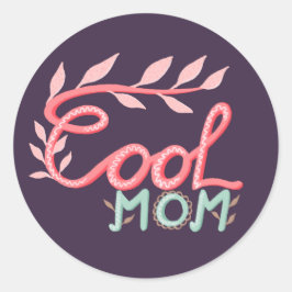 Pegatina Redonda Guay Mom Pink Hand Lettering Mother's Day