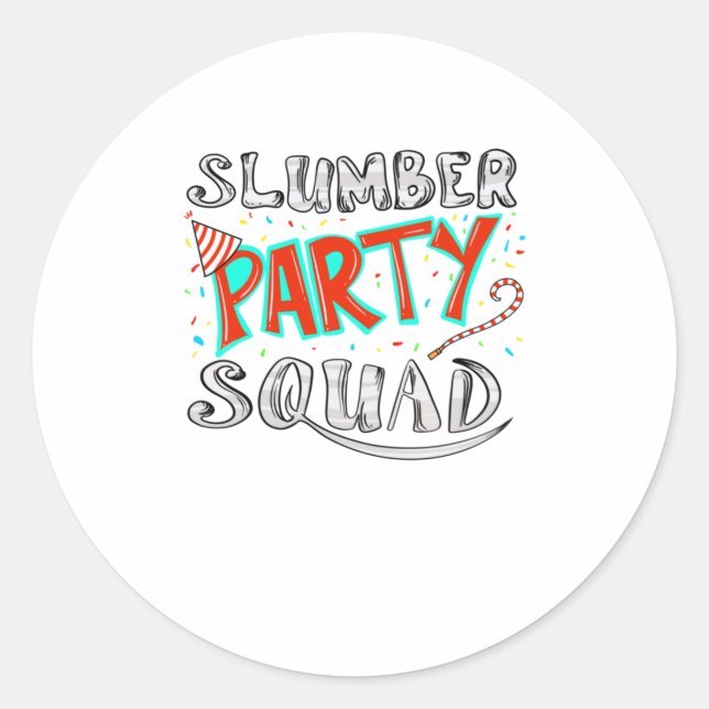 Pegatina Redonda Guay Slumber Fiesta Squad Funny Sleepover Pajam (Anverso)