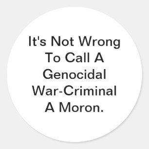 Pegatina Redonda Guerra-Criminal Idiota Trump Hankamer Artjunkhaus