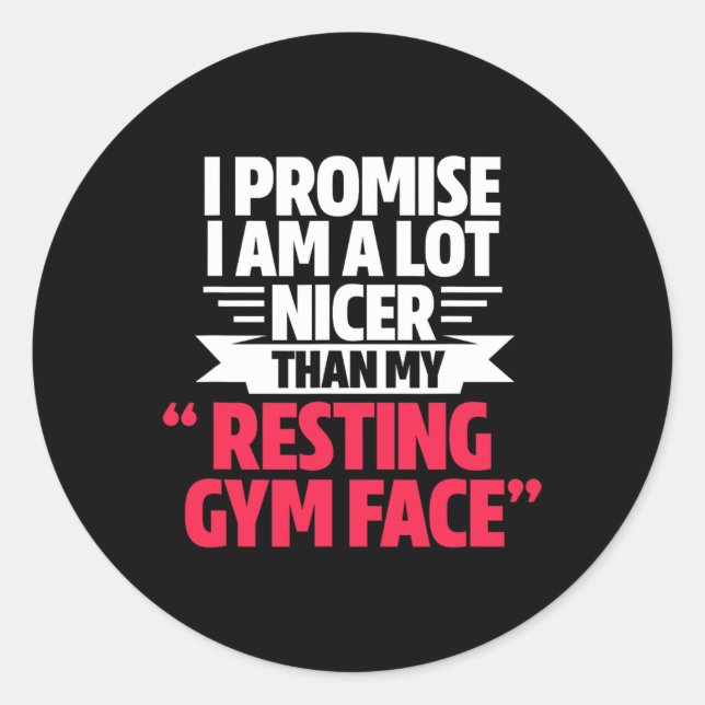 Pegatina Redonda Gym Workout Bodybuilding Funny My Resting Gym Face (Anverso)