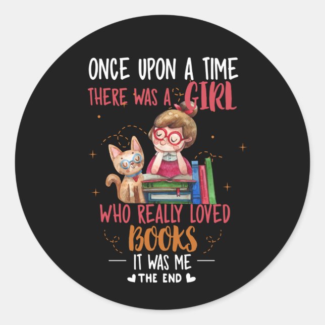 Pegatina Redonda Había Una Vez Un Chica Que Realmente Libera (Anverso)