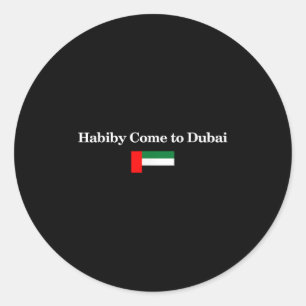 Pegatina Redonda Habiby Ven A Dubai, Mi Querido Ven A Dubai Citas