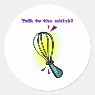 Pegatina Redonda ¡Habla con el Whisk!