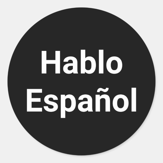 Pegatina Redonda Hablo Español blanco negro Hablo español (Anverso)