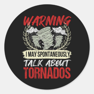 Pegatina Redonda Hablo espontáneamente de Tornados - Huracán Hu