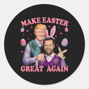 Pegatina Redonda Hacer de la Pascua una vez más grande Trump Vance 