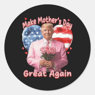 Pegatina Redonda Hacer el Día de la Madre grande de nuevo Trump, la