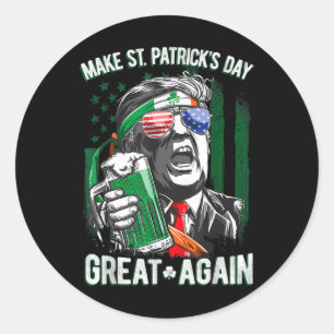 Pegatina Redonda Hacer grande el día de San Patricio otra vez la ce