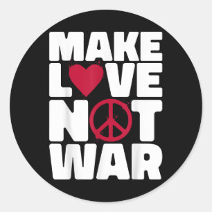 Pegatina Redonda Hacer que el amor no sea la guerra