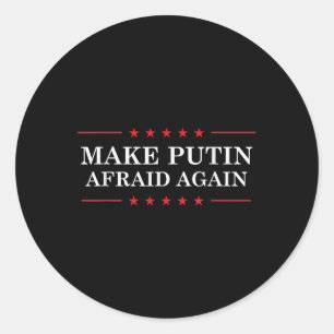 Pegatina Redonda Hacer que Putin vuelva a temer - Apoyar a Ucrania 