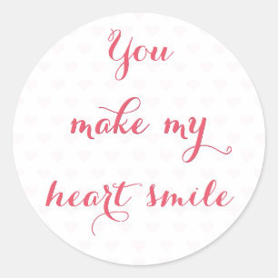 Pegatina Redonda Haces que mi corazón sonríe Día de San Valentín ro