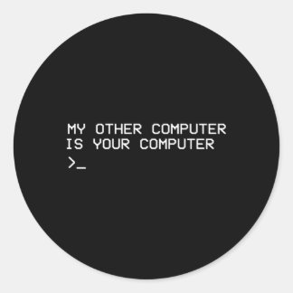 Pegatina Redonda Hacker My Other Computer Es Su Equipo