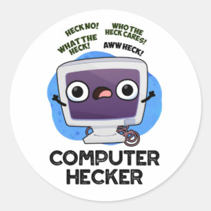 Pegatina Redonda Hacker Pun Funny Hacker