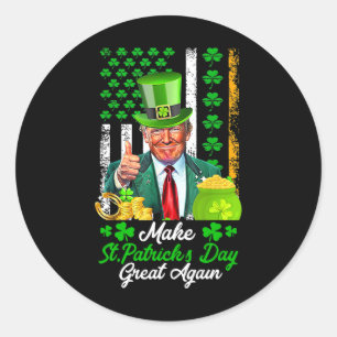 Pegatina Redonda Hagamos grande el día de San Patricio nuevamente F