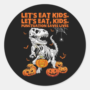 Pegatina Redonda Halloween Comamos Niños La puntuación salva vidas 