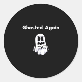 Pegatina Redonda Halloween - De nuevo se lo vuelve a alojar