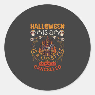 Pegatina Redonda Halloween Es Estilo De Vida Cancelado Calaveras Ca