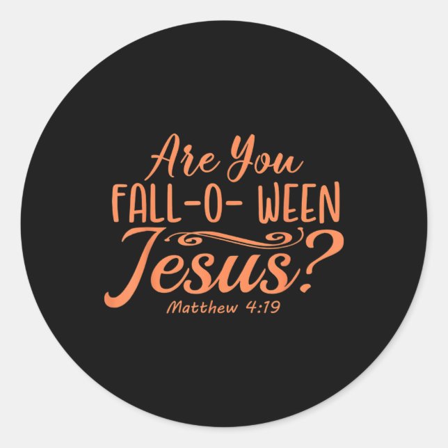 Pegatina Redonda Halloween estás cayendo entre Jesucristo Mateo (Anverso)