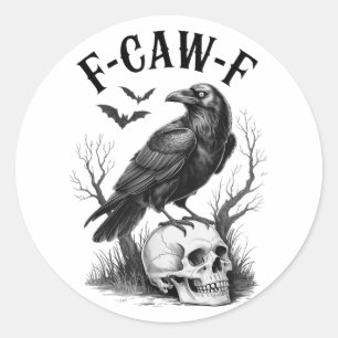 Pegatina Redonda Halloween F Caw F Black Bird F-caw-f Crow Women Me