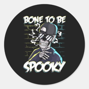 Pegatina Redonda Halloween Hip Hop Love Bone to be Spookone Skeleto