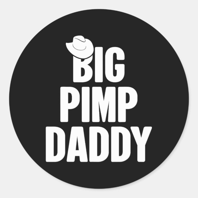 Pegatina Redonda Halloween Shirt Big Pimp Daddy Pimp Costume Fiesta (Anverso)