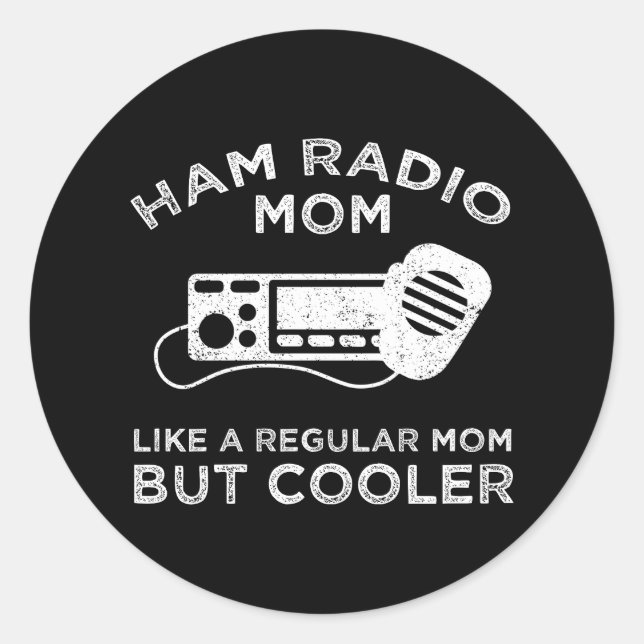 Pegatina Redonda Ham Radio Mom - Como Una Mamá Regular Pero Fría (Anverso)