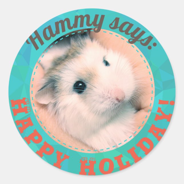 Pegatina Redonda HammyVille - Hamster dice Felices Fiestas (Anverso)