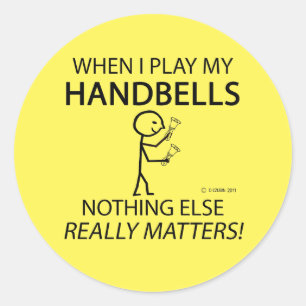 Pegatina Redonda Handbells Nothing Else Matters Classic Round Stick