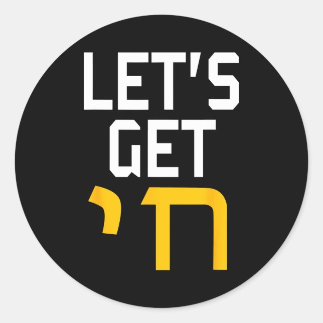 Pegatina Redonda Hanukkah Jew Hebrew Word Lets Get Chai  (Anverso)