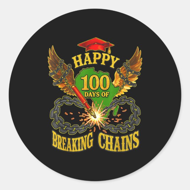 Pegatina Redonda Happy 100 Days Of Breaking Chains Mlk Legacy Schoo (Anverso)
