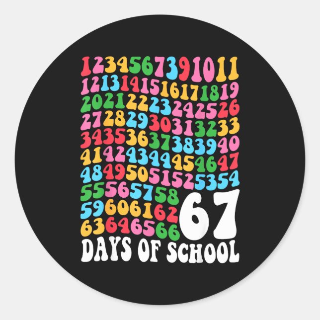 Pegatina Redonda Happy 67 Days Of School 67th Day Smarter Six Seven (Anverso)