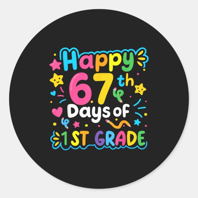 Pegatina Redonda Happy 67th Day Of 1st Grade School Meme 67 Kids Te (Anverso)