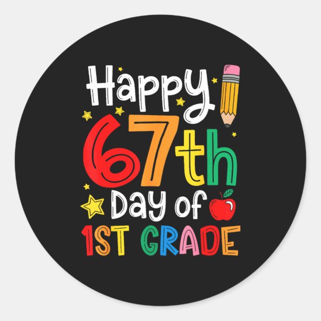 Pegatina Redonda Happy 67th Day Of 1st Grade Teacher Student Six Se (Anverso)