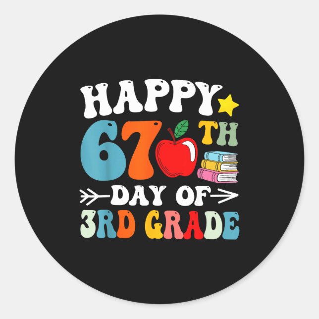 Pegatina Redonda Happy 67th Day Of 3rd Grade Teachers 67 Days Of Sc (Anverso)