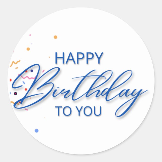 Pegatina Redonda Happy Birthday to You Round Sticker (Anverso)
