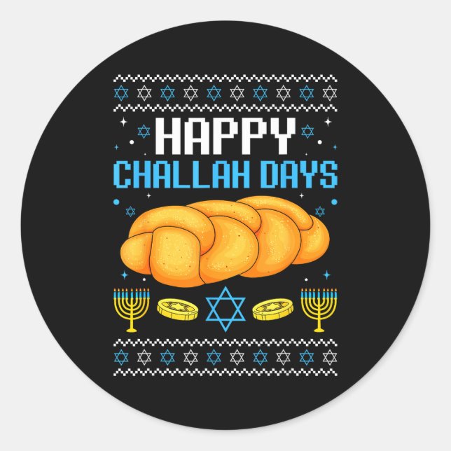 Pegatina Redonda Happy Challah Days Ugly Christmas Hanukkah  (Anverso)