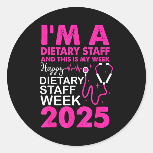 Pegatina Redonda Happy Dietary Staff Week 2025 Dietary Staffs Day  (Anverso)