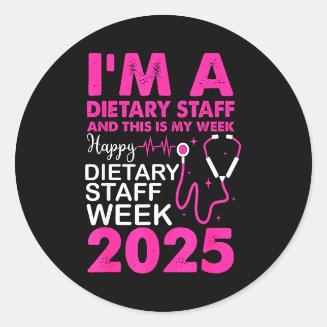 Pegatina Redonda Happy Dietary Staff Week 2025 Dietary Staffs Day  (Anverso)