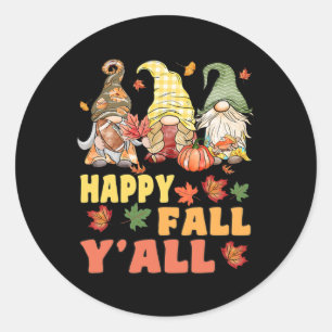 Pegatina Redonda Happy Fall Y'all Gnome Pumpkin Funny Autumes Gnome